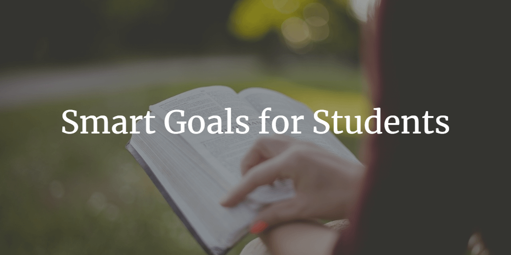 Smart Goals for Students